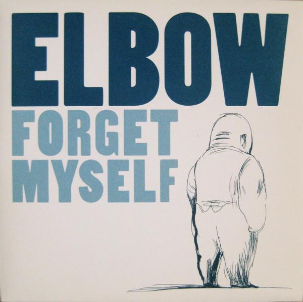 Elbow - Forget Myself