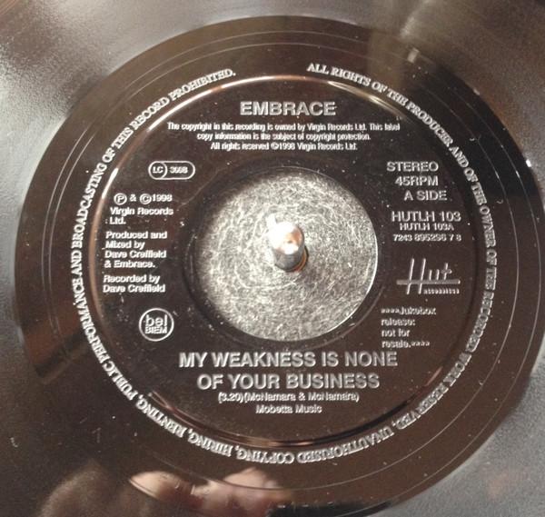 Embrace - My Weakness Is None Of Your Business
