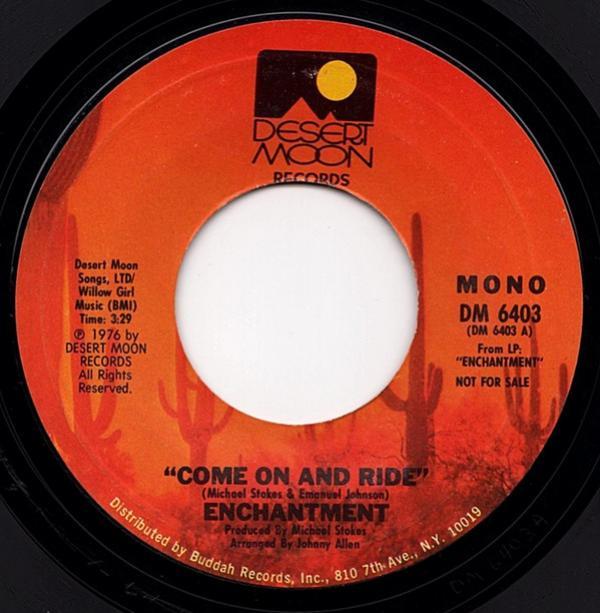 Enchantment - Come On And Ride