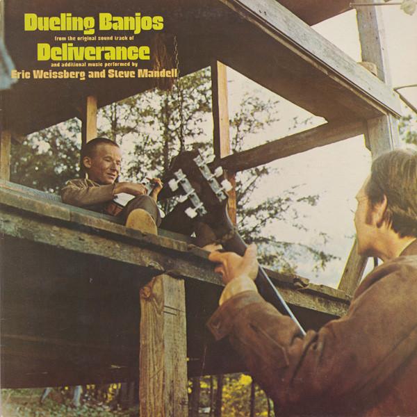 Eric Weissberg, Steve Mandell - Dueling Banjos From The Original Soundtrack Of Deliverance And Additional Music