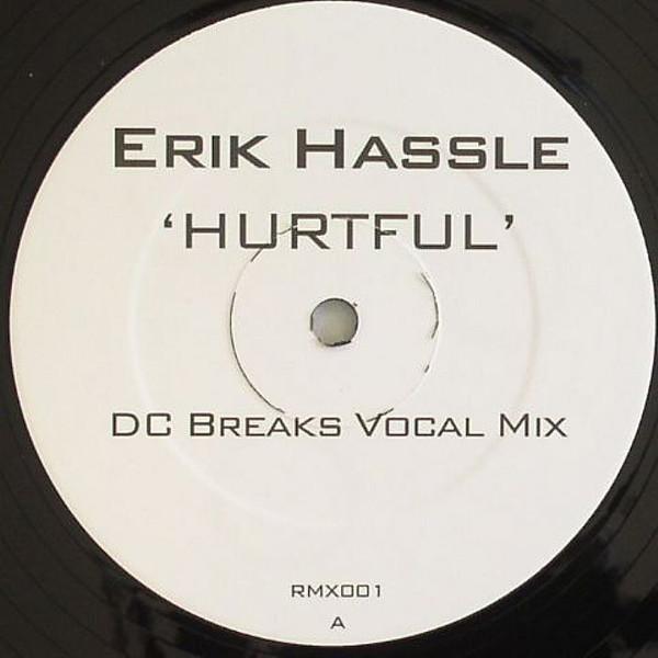 Erik Hassle - Hurtful (DC Breaks Remixes)
