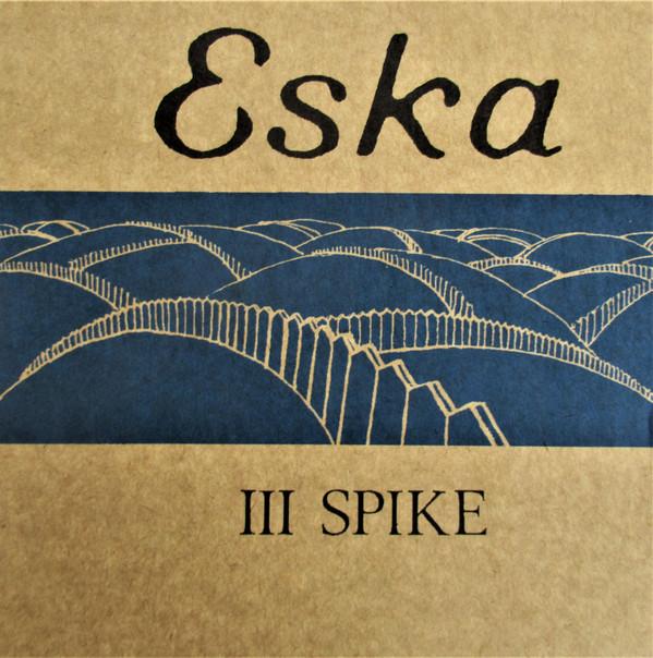 Eska - III Spike