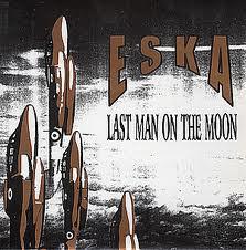 Eska - Last Man On The Moon