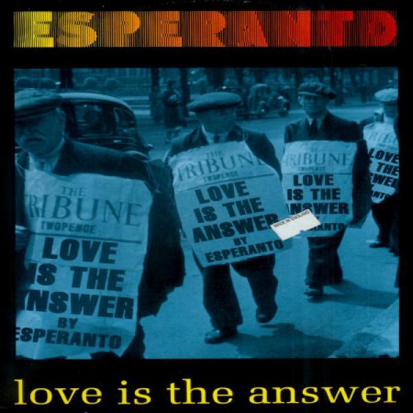 Esperanto (12) - Love Is The Answer