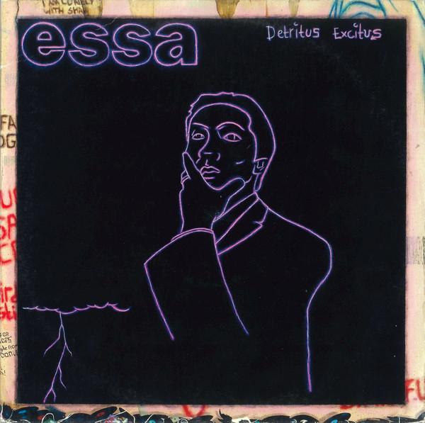 Essa - Detritus Excitus