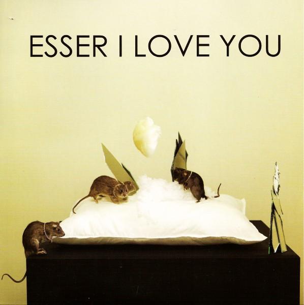 Esser - I Love You