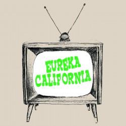 Eureka California - Modern Times