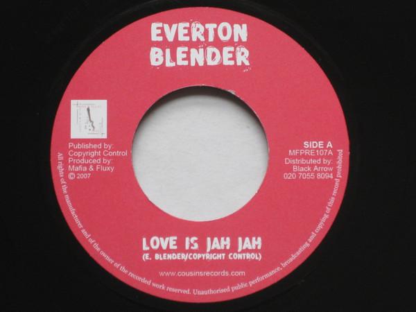 Everton Blender, Nerious Joseph - Love Is Jah Jah / Meet Me In Zion 