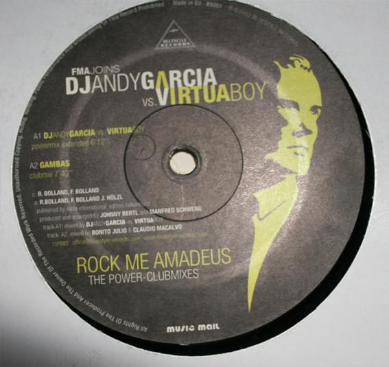 FMA, DJ Andy Garcia, Virtua Boy - Rock Me Amadeus (The Power-Clubmixes)