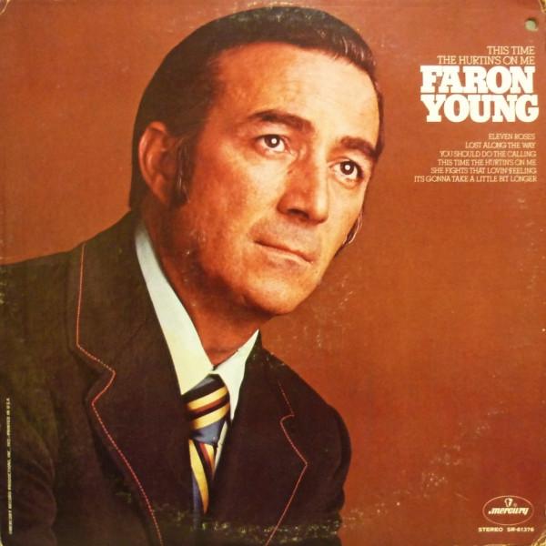 Faron Young - This Time The Hurtin's On Me