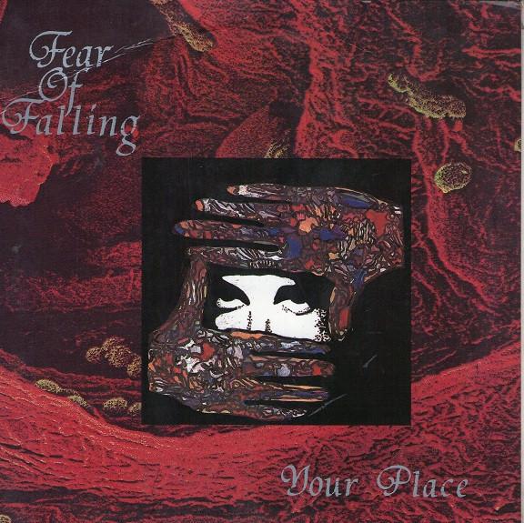 Fear Of Falling - Your Place