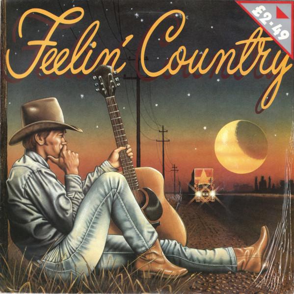  - Feelin' Country