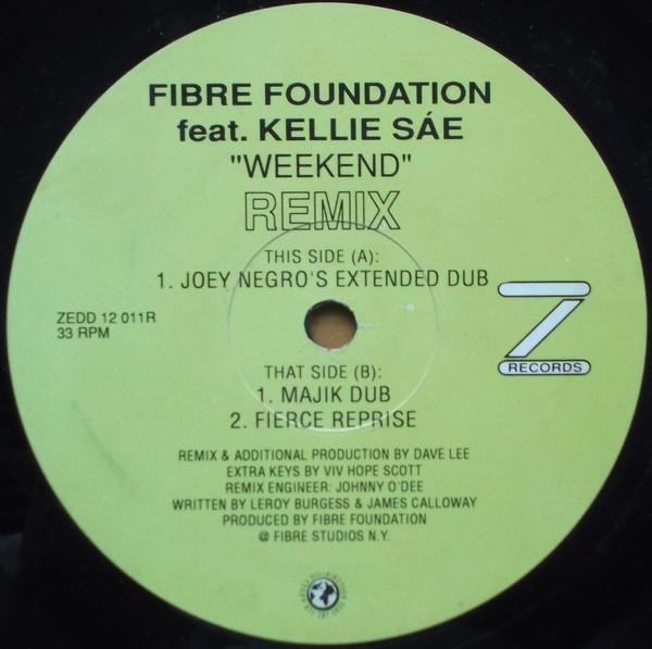 Fibre Foundation - Weekend (Remix)