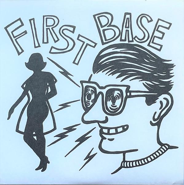 First Base (3) - I Saw Her First