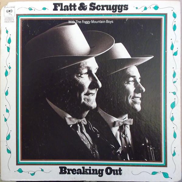 Flatt & Scruggs, The Foggy Mountain Boys - Breaking Out
