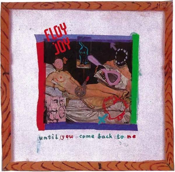 Floy Joy - Until You Come Back To Me