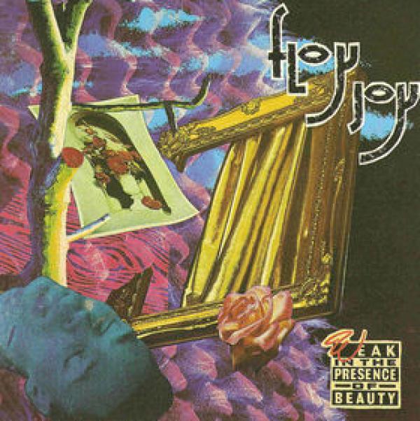 Floy Joy - Weak In The Presence Of Beauty