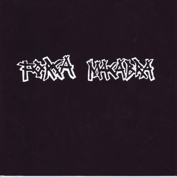 Força Macabra - Força Macabra