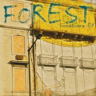 Forest (17) - Sweetcure EP