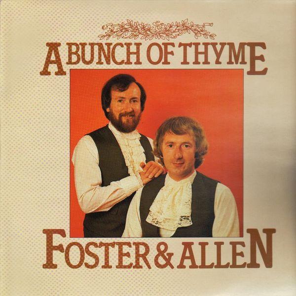 Foster & Allen - A Bunch Of Thyme