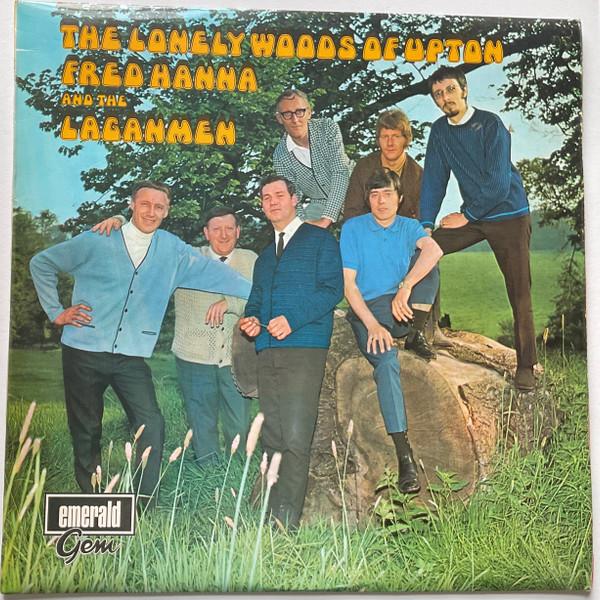 Fred Hanna, The Laganmen - The Lonely Woods Of Upton