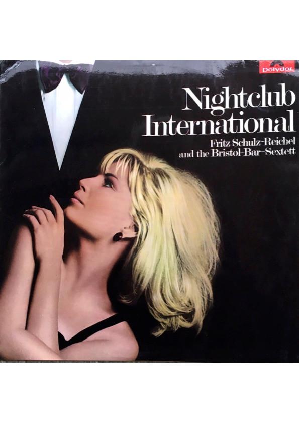 Fritz Schulz-Reichel & Bristol-Bar-Sextett - Nightclub International