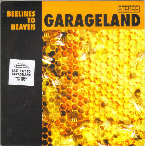Garageland - Beelines To Heaven