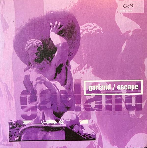 Garland (5) - Escape / So Hard