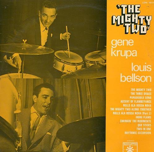 Gene Krupa, Louis Bellson - The Mighty Two