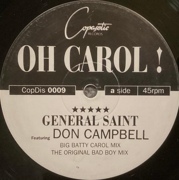 General Saint, Don Campbell - Oh Carol!