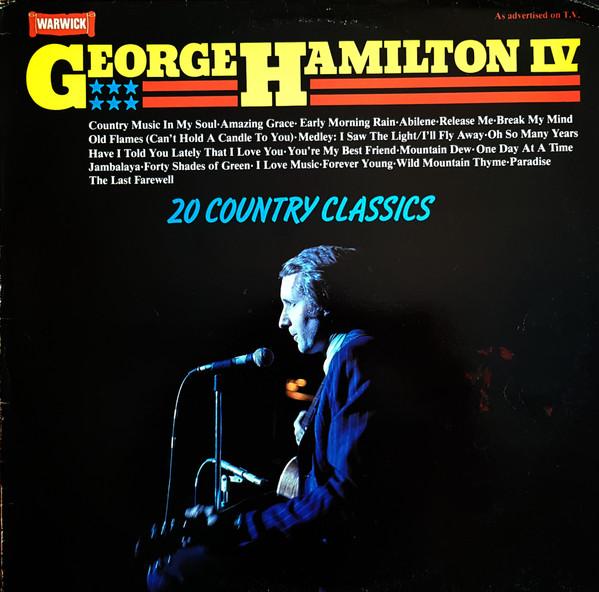 George Hamilton IV - 20 Country Classics