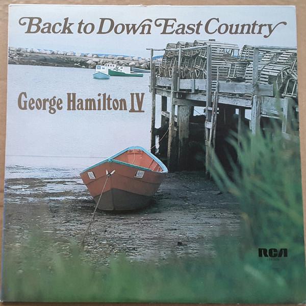George Hamilton IV - Back To Down East Country