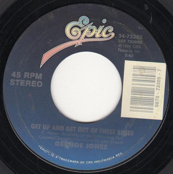 George Jones (2) - Hell Stays Open (All Night Long) / Get Up And Get Out Of These Blues