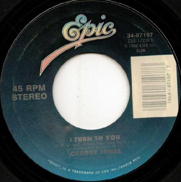 George Jones (2) - I Turn To You / Don't Leave Without Taking Your Silver