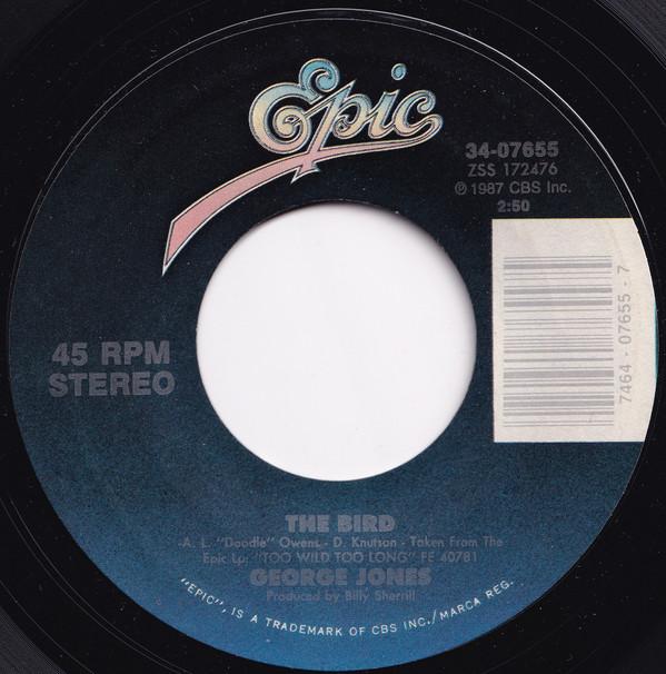 George Jones (2) - The Bird / I'm Goin' Home Like I Never Did Before