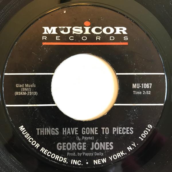 George Jones (2) - Things Have Gone To Pieces / Wearing My Heart Away