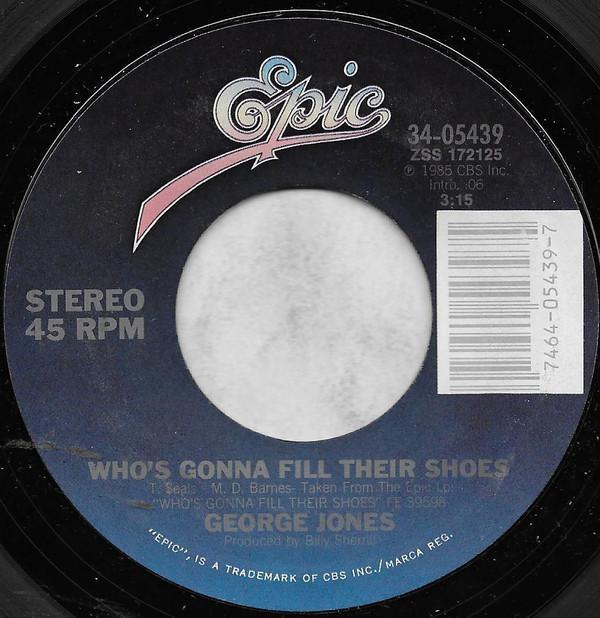 George Jones (2) - Who's Gonna Fill Their Shoes