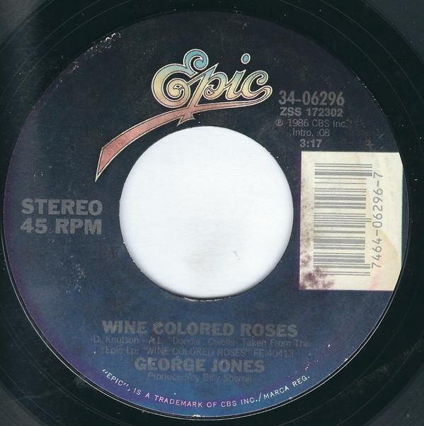 George Jones (2) - Wine Colored Roses / These Old Eyes Have Seen It All