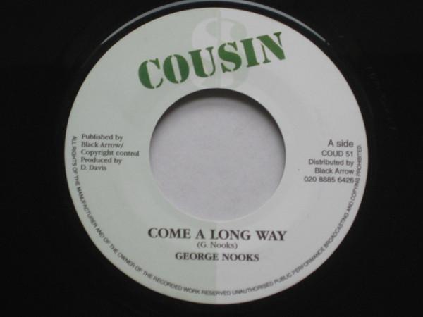 George Nooks, Mafia & Fluxy - Come A Long Way / Natural Fact Rhythm