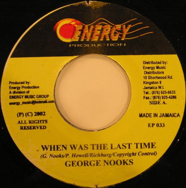 George Nooks, Firehouse Crew - When Was The Last Time