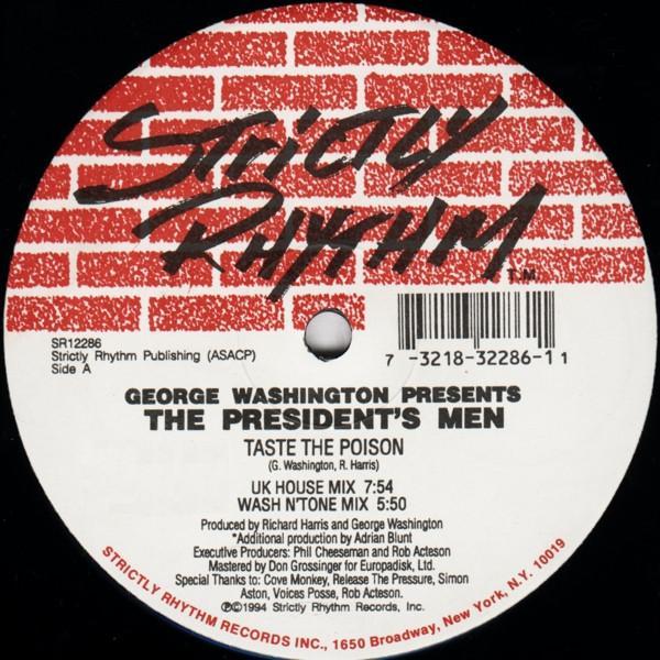 George Washington (2), The President's Men - Taste The Poison