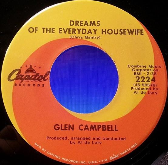 Glen Campbell - Dreams Of The Everyday Housewife