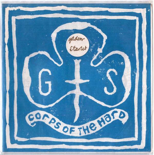 Golden Starlet - Corps Of The Hard EP