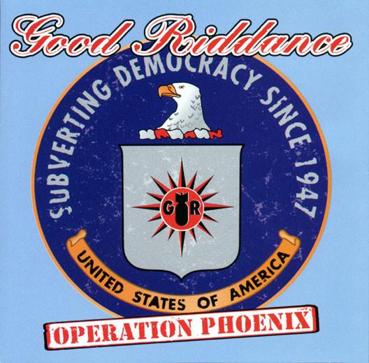 Good Riddance - Operation Phoenix