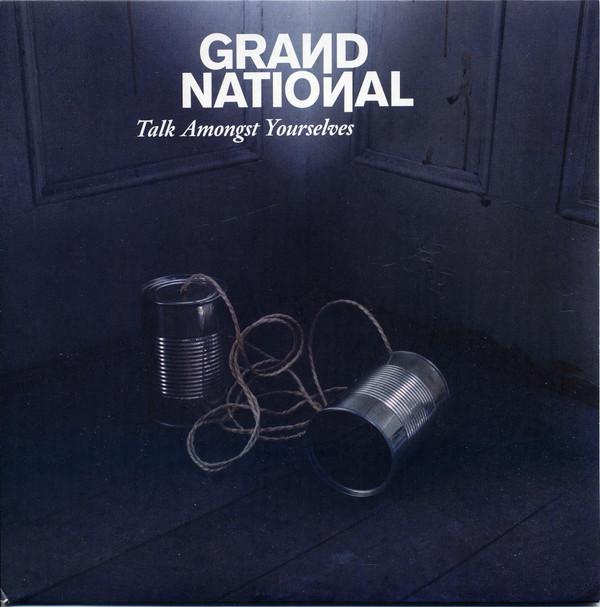 Grand National - Talk Amongst Yourselves