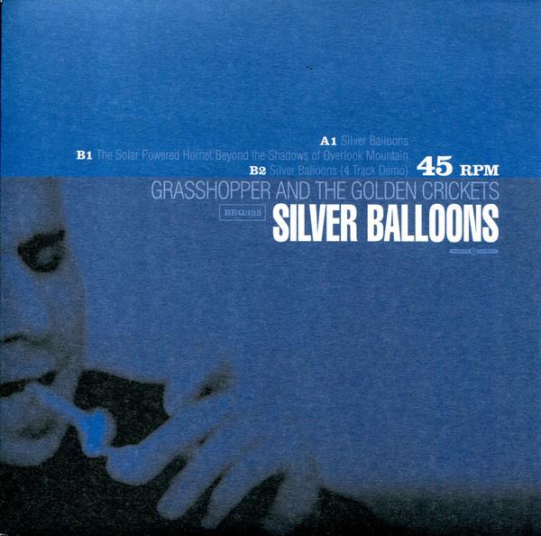 Grasshopper And The Golden Crickets - Silver Balloons