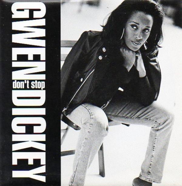 Gwen Dickey - Don't Stop