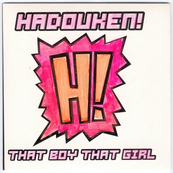 Hadouken! - That Boy That Girl