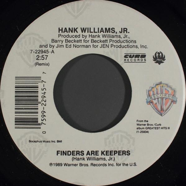 Hank Williams Jr. - Finders Are Keepers