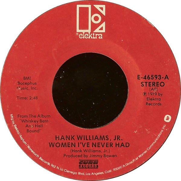 Hank Williams Jr. - Women I've Never Had